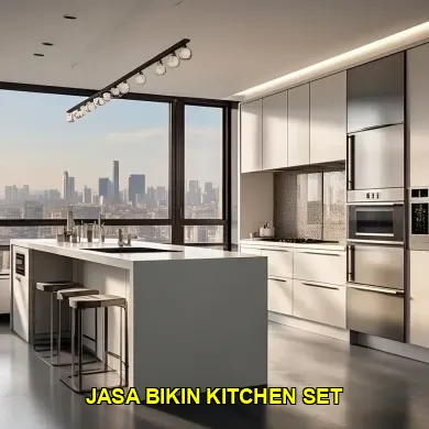Keunggulan Jasa Bikin Kitchen Set untuk Dapur Impian Anda